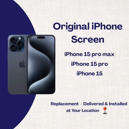 Original iPhone Screen (Replacement – Delivered & Installed )at Your Location