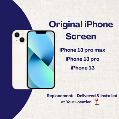 Original iPhone Screen (Replacement – Delivered & Installed )at Your Location